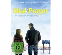 Dial A Prayer - Der Weg zur Vergebung