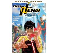 Dial H for Hero Volume. 1