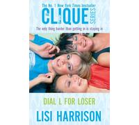 Dial L For Loser: Number 6 in series (Clique Novels)