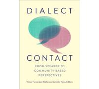Dialect Contact : From Speaker to Community-Based Perspectives