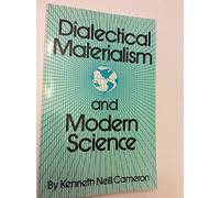 Dialectical Materialism and Modern Science