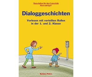 Dialoggeschichten 1./2. Klasse: Vorlesen mit ve, Peters, Wagner.