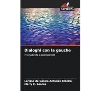 Dialoghi con la gauche: Tra modernità e postmodernità