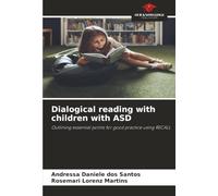 Dialogical reading with children with ASD: Outlining essential points for good practice using RECALL