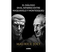 Diálogo en el infierno entre Maquiavelo y Montesquieu