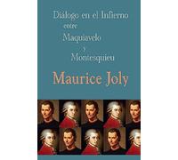 Diálogo en el infierno entre Maquiavelo y Montesquieu