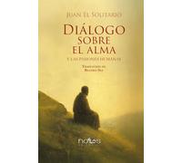 Diálogo sobre el Alma: y las pasiones humanas (Cristianismo)