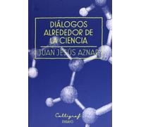 Diálogos alrededor de la ciencia