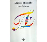 Diálogos en el limbo / Dialogues in Limbo (Filosofía - Filosofía y Ensayo)
