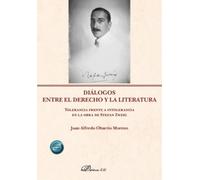 Diálogos entre el derecho y la literatura: Tolerancia frente a intolerancia en la obra de Stefan Zweig