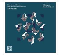 Dialogos; Katarina Livljanic - Swithun!