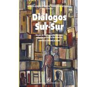 Diálogos Sur-Sur: Década de 190 y transformaciones culturales en Brasil y las Américas