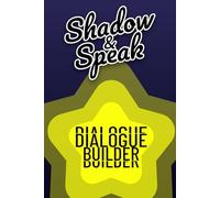 Dialogue Builder: A Guided Journal to Create and Practice Real Conversations