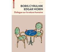 DIALOGUE SUR LA NATURE HUMAINE