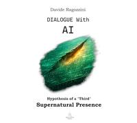 DIALOGUE WITH AI: Hypothesis of a "Third" Supernatural Presence