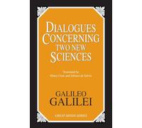 Dialogues Concerning Two New Sciences (Great Minds Series)