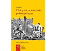 Dialogues Et Anecdotes Philosophiques