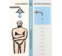 Dialogues: Ilya Kabakov and Viktor Pivovarov, Stories About Ourselves