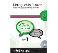 Dialogues in easy Russian. Level A2. Book 1