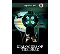 DIALOGUES OF THE DEAD (Edition2023)