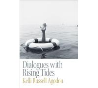 Dialogues with Rising Tides