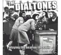 Dialtones - Playing the Beat on the Radio [Vinyl LP] [VINYL]