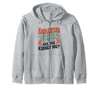 Dialysis Nurse Are You Kidney Me Zip Hoodie