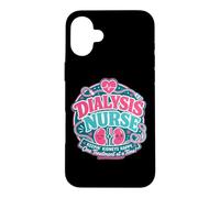 Dialysis Nurse Funny Nephrology Nursing Department Case for iPhone 16 Plus