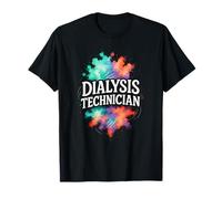 Dialysis Technician - Medical Healthcare Support T-Shirt