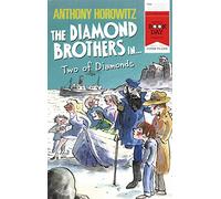 Diamond Brothers: Two of Diamonds (World Book Day Edition 2013)