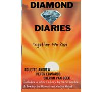Diamond Diaries: Together We Rise