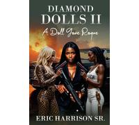 Diamond Dolls II: A Doll Gone Rogue: A Doll Gone Rogue