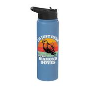 Diamond Dove I'm Just Here for Diamond Dove Stainless Steel Insulated Water Bottle