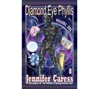Diamond Eye Phyllis: Volume One
