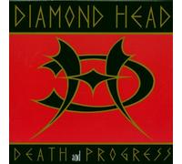 Diamond Head - Death and Progress