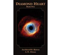 (DIAMOND HEART, BOOK FIVE: INEXHAUSTIBLE MYSTERY ) BY Almaas, A. H. (Author) Paperback Published on (07 , 2011)