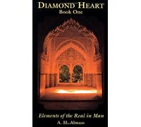 Diamond Heart Book One 1: Elements of the Real in Man
