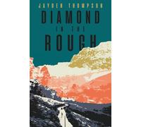 Diamond in the Rough: 1 (The Wastelands Series)