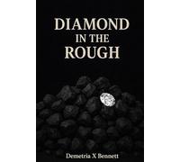 Diamond in the Rough
