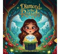 Diamond in the Rough