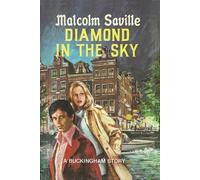 Diamond in the Sky: 6 (Buckinghams)