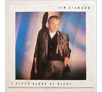 DIAMOND, JIM - I SLEEP ALONE AT NIGHT