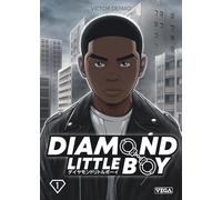 Diamond Little Boy - Tome 1