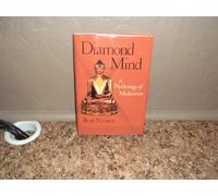 Diamond Mind: A Psychology of Meditation