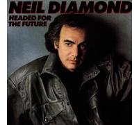 Diamond, Neil - Headed for the Future