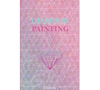 Diamond Painting Logbook: Deluxe Edition Log Book with Space for Photos, Organizer Notebook to Track DP Art Projects (Journal for Diamond Painting Art Enthusiasts) (6"x9", 130 Pages, Pink Cover)