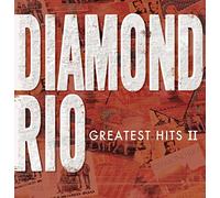 Diamond Rio - Greatest Hits 2 [Us Import]