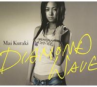 Diamond Wave by KURAKI,MAI (2007-01-19)