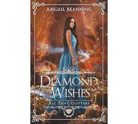 Diamond Wishes: An Aladdin Retelling