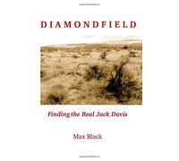 Diamondfield: Finding the Real Jack Davis